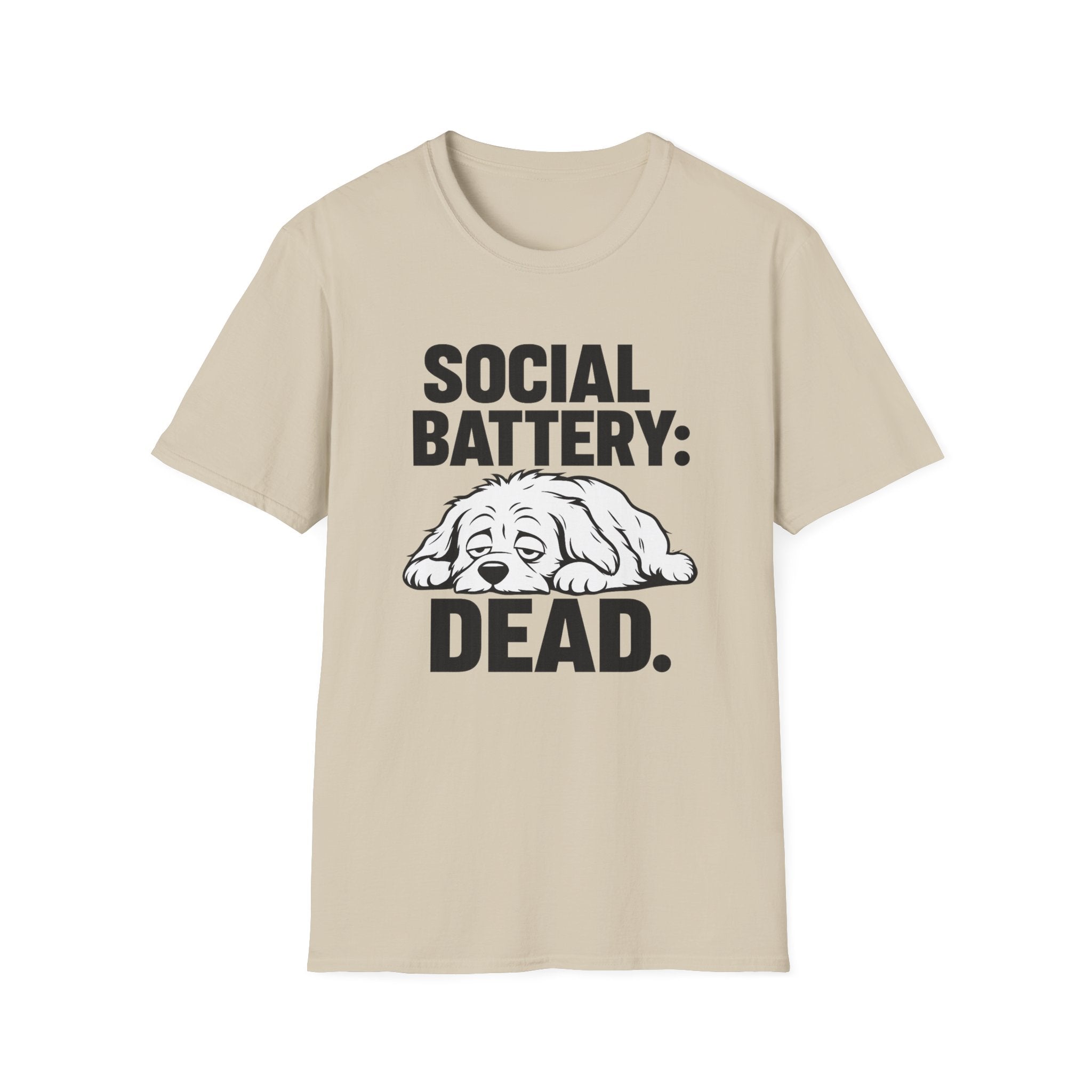 Social battery dead T-Shirt