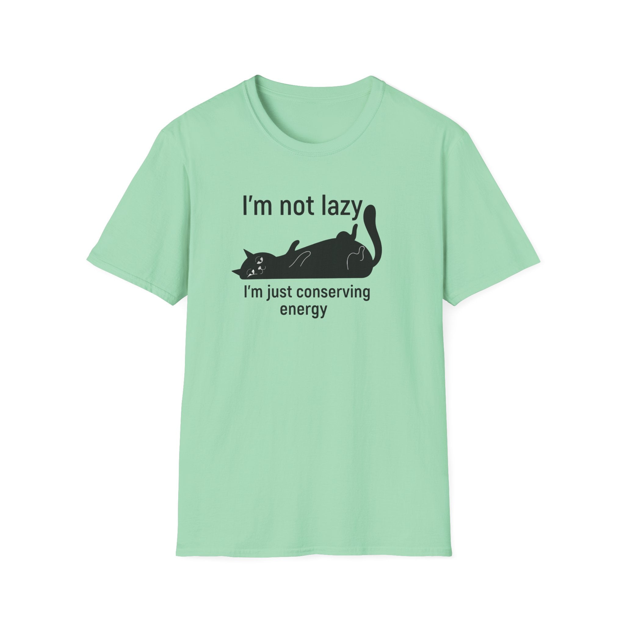 I`m not lazy T-Shirt